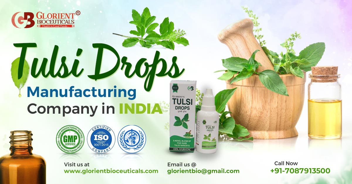 Tulsi Drops Manufacturing Company in India | Glorient Bioceuticals