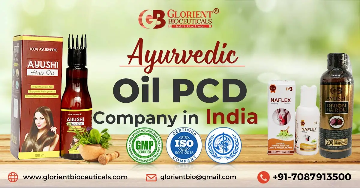 Ayurvedic Oil PCD Company in India | Glorient Bioceuticals