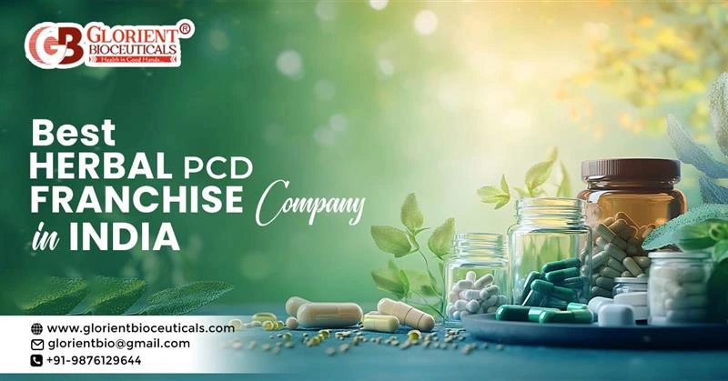 Why Glorient Bioceuticals is the Best Choice for Herbal PCD Franchise in India? | Glorient Bioceuticals